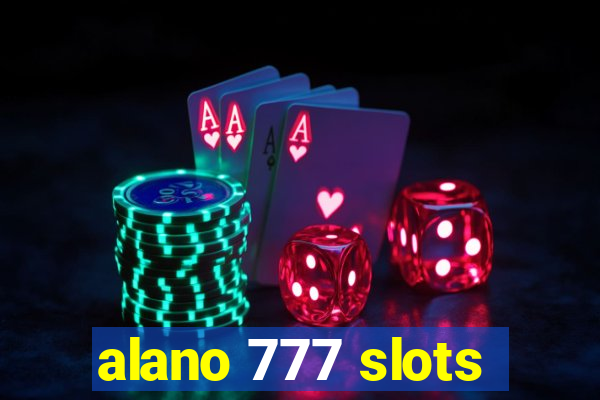 alano 777 slots